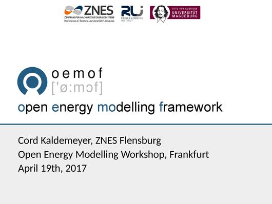 File:Presentation oemof openmod conference 20170419 cord kaldemeyer.pdf